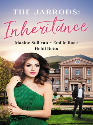 cover image of The Jarrods Inheritance Bks 4-6/Taming Her Billionaire Boss/Wedding His Takeover Target/Inheriting His Secret Baby